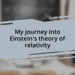 My journey into Einstein’s theory of relativity