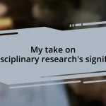 My take on interdisciplinary research’s significance